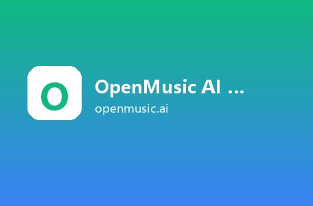 OpenMusic AI 音乐生成器