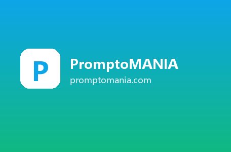 PromptoMANIA