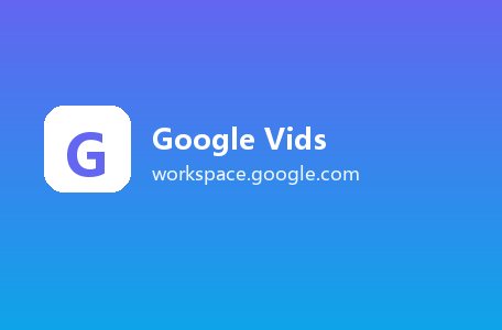 Google Vids